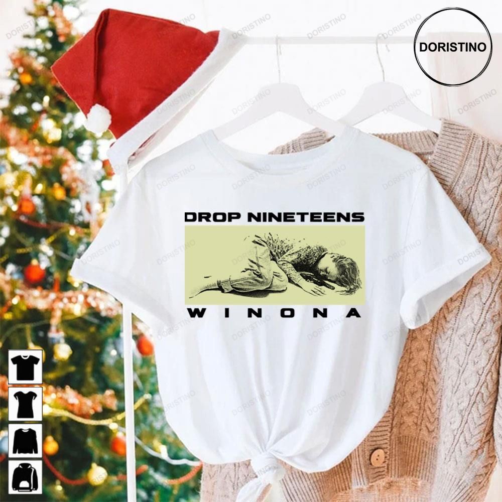 Winona Drop Nineteens Limited Edition T-shirts